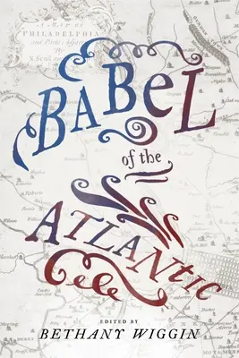 Babel des Atlantiks - Babel of the Atlantic