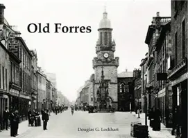 Das alte Forres - Old Forres