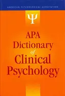 APA Wörterbuch der klinischen Psychologie - APA Dictionary of Clinical Psychology