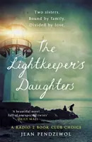 Die Töchter des Lichtwächters - eine Auswahl des Radio 2 Buchclubs - Lightkeeper's Daughters - A Radio 2 Book Club Choice