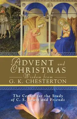 Advents- und Weihnachtsweisheiten von G. K. Chesterton - Advent and Christmas Wisdom from G. K. Chesterton