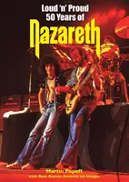 Loud 'n' Proud - Fünfzig Jahre Nazareth - Loud 'n' Proud - Fifty Years of Nazareth