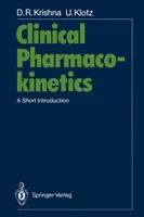 Klinische Pharmakokinetik: Eine kurze Einführung - Clinical Pharmacokinetics: A Short Introduction