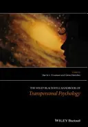 Das Wiley-Blackwell-Handbuch der Transpersonalen Psychologie - The Wiley-Blackwell Handbook of Transpersonal Psychology