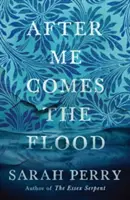 Nach mir kommt die Sintflut - After Me Comes the Flood