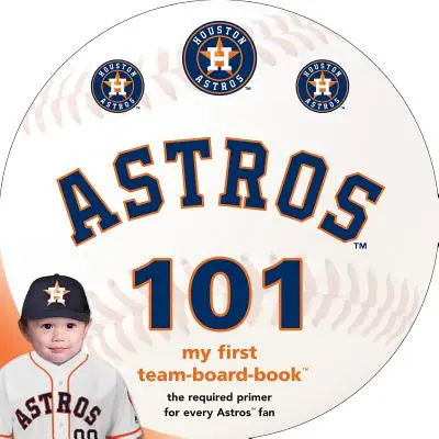 Houston Astros 101