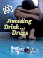 Vermeiden von Alkohol und Drogen - Avoiding Drink and Drugs