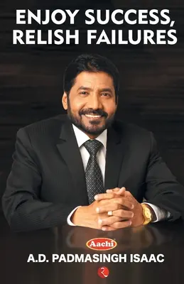 Genießen Sie den Erfolg, freuen Sie sich über Misserfolge - Enjoy Success, Relish Failures