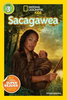 National Geographic Readers: Sacagawea