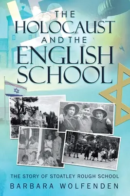 Der Holocaust und die englische Schule - The Holocaust and the English School