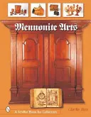 Mennonitische Kunst - Mennonite Arts