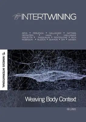 Weben des Körperkontextes - Weaving Body Context