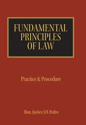 Grundlegende Prinzipien des Rechts: Praxis und Verfahren - Fundamental Principles of Law: Practice & Procedure