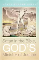 Satan in der Bibel, Gottes Minister der Gerechtigkeit - Satan in the Bible, God's Minister of Justice