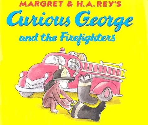 Neugieriger George und die Feuerwehrleute - Curious George and the Firefighters