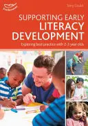 Unterstützung der frühen Lese- und Schreibentwicklung - Erkundung bewährter Praktiken bei 2-3-Jährigen - Supporting Early Literacy Development - Exploring best practice with 2-3 year olds