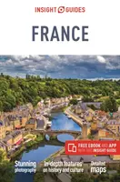 Insight Guides Frankreich (Reiseführer mit Gratis-Ebook) - Insight Guides France (Travel Guide with Free Ebook)