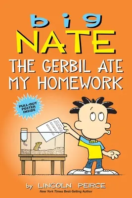 Big Nate: Der Gerbil hat meine Hausaufgaben gefressen, 23 - Big Nate: The Gerbil Ate My Homework, 23