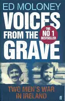 Voices from the Grave - Der Krieg zweier Männer in Irland - Voices from the Grave - Two Men's War in Ireland