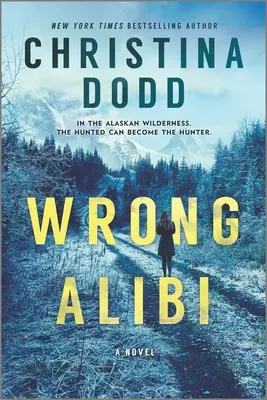 Falsches Alibi: Ein Alaska-Rätsel - Wrong Alibi: An Alaskan Mystery