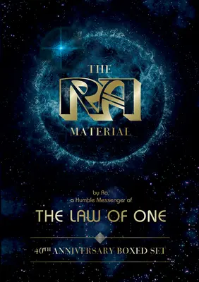 Das Ra-Material: Gesetz des Einen: Box zum 40-jährigen Jubiläum - The Ra Material: Law of One: 40th-Anniversary Boxed Set
