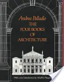 Die vier Bücher der Architektur, Band 1 - The Four Books of Architecture, Volume 1