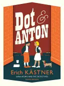 Dot et Anton - Dot and Anton