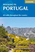 Wandern in Portugal: 40 abgestufte kurze und mehrtägige Wanderungen durch das ganze Land - Walking in Portugal: 40 Graded Short and Multi-Day Walks Throughout the Country