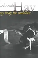 Mein Körper, der Buddhist - My Body, the Buddhist