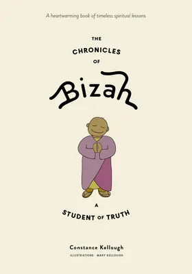 Die Chroniken von Bizah, einem Studenten der Wahrheit - The Chronicles of Bizah, a Student of Truth