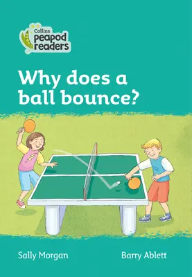 Ebene 3 - Warum hüpft ein Ball? - Level 3 - Why does a ball bounce?