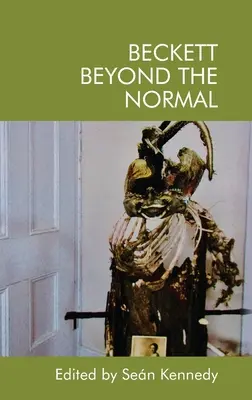 Beckett Jenseits des Normalen - Beckett Beyond the Normal