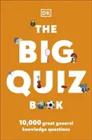 Großes Quizbuch - 10.000 verblüffende Fragen zum Allgemeinwissen - Big Quiz Book - 10,000 amazing general knowledge questions