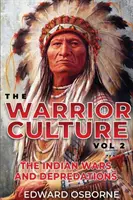 Kriegerische Kultur Band 2 - Warrior Culture Vol. 2