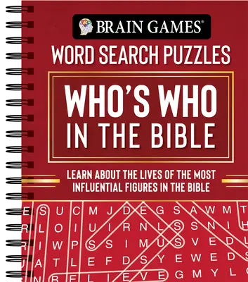 Denkspiele - Wortsuchrätsel: Das Who's Who der Bibel: Erfahren Sie mehr über das Leben der einflussreichsten Persönlichkeiten der Bibel - Brain Games - Word Search Puzzles: Who's Who in the Bible: Learn about the Lives of the Most Influential Figures in the Bible