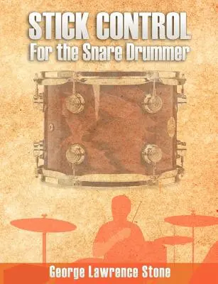 Stick-Kontrolle: Für den Snare-Drummer - Stick Control: For the Snare Drummer