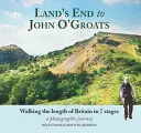 Von Land's End nach John O'Groats: Die Länge Großbritanniens in 7 Etappen erwandern - Land's End to John O'Groats: Walking the Length of Britain in 7 Stages