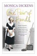 One Pair of Hands - Von oben nach unten, in diesem charmanten Erinnerungsbuch aus den 1930er Jahren - One Pair of Hands - From Upstairs to Downstairs, in this charming 1930s memoir