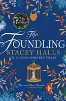 Findelkind - Der packende feministische Sunday Times-Bestsellerroman der Autorin von The Familiars - Foundling - The gripping feminist Sunday Times bestselling novel from the author of The Familiars