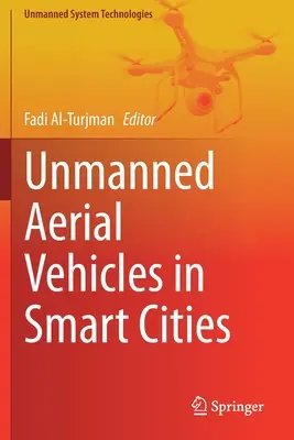 Unbemannte Luftfahrzeuge in Smart Cities - Unmanned Aerial Vehicles in Smart Cities