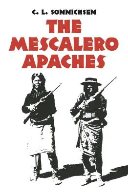 Die Mescalero-Apachen, Band 51 - The Mescalero Apaches, Volume 51