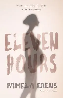 Elf Stunden - Eleven Hours