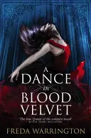 Tanz in Blutsamt - Dance in Blood Velvet