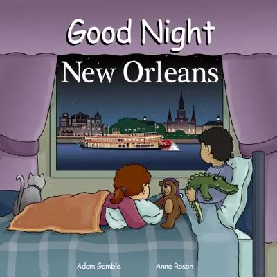 Gute Nacht New Orleans - Good Night New Orleans