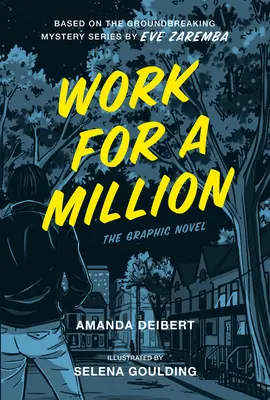 Arbeit für eine Million (Graphic Novel) - Work for a Million (Graphic Novel)