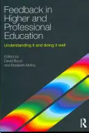Feedback in der Hochschul- und Berufsausbildung: Verstehen und gut machen - Feedback in Higher and Professional Education: Understanding It and Doing It Well
