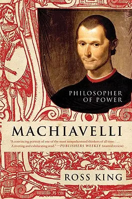 Machiavelli: Philosoph der Macht - Machiavelli: Philosopher of Power