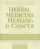 Kräutermedizin, Heilung und Krebs - Herbal Medicine, Healing & Cancer