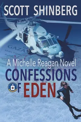 Die Bekenntnisse von Eden: Ein fesselnder Spionagethriller - Confessions of Eden: A Riveting Spy Thriller