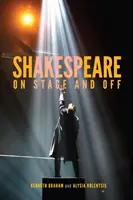 Shakespeare auf der Bühne und im Off - Shakespeare on Stage and Off